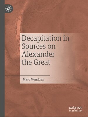 cover image of Decapitation in Sources on Alexander the Great